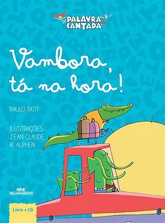 VAMBORA, TÁ NA HORA