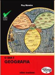 O QUE É GEOGRAFIA -COLEÇÃO PRIMEIROS PASSOS