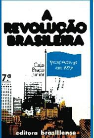 A REVOLUÇÃO BRASILEIRA