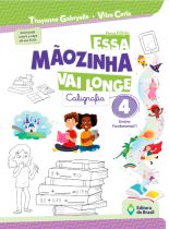 ESSA MÃOZINHA VAI LONGE - CALIGRAFIA - 4º ANO