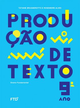 PRODUÇÃO DE TEXTOS - 9º ANO - ENSINO FUNDAMENTAL II - 9º ANO