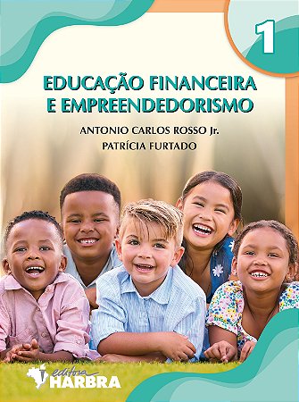 EDUCAÇÃO FINANCEIRA E EMPREENDEDORISMO 1