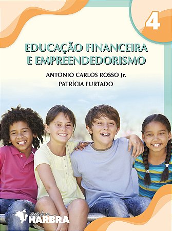 EDUCAÇÃO FINANCEIRA E EMPREENDEDORISMO 4