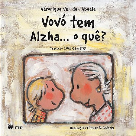 Vovó tem Alzha... o quê?