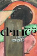 A Paixao Segundo G. H. (edicao Comemorativa)