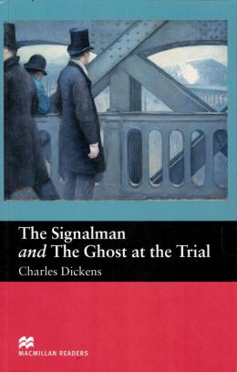 The Signalman And Ghost Of The Trial - Beginner