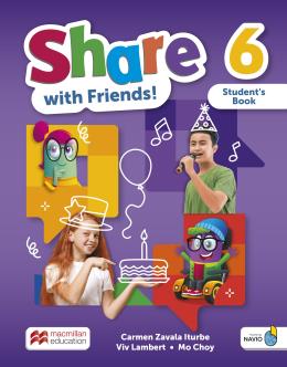Share With Friends! 6 - Student´s Book + Sharebook + Navio App