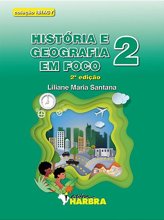 coleção Ibiacy – História e Geografia em foco 2 – 2.ª edição