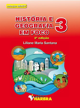 coleção Ibiacy – História e Geografia em foco 3 – 2.ª edição