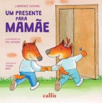 Um Presente Para Mamãe
