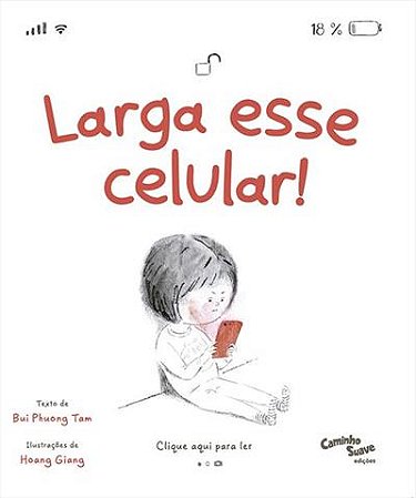 LARGA ESSE CELULAR!