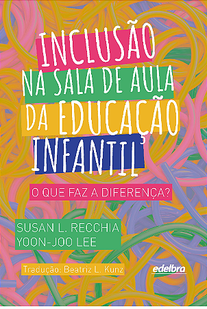 Inclusão na Sala de Aula da Educação Infantil