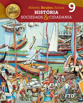 História Sociedade & Cidadania - 9° ano - Aluno