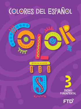 Colores del español - 3° ano