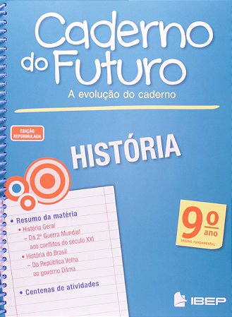 CADERNO DO FUTURO HISTÓRIA 9 ANO