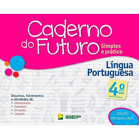 CADERNO DO FUTURO PORTUGUÊS 4 ANO