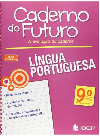 CADERNO DO FUTURO PORTUGUÊS 9 ANO - d3 Educacional - Loja On line