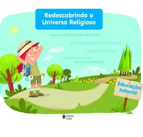 Redescobrindo O Universo Religioso - Vol. Único