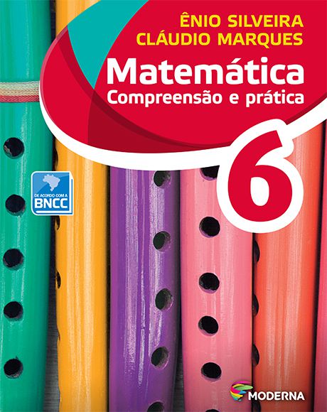 Matemática - Compreensão e prática - 6º ano - 6ª edição - Claudio & Ênio - (versão BNCC)