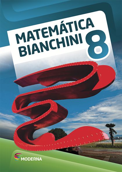 Matemática Bianchini - 8º ano