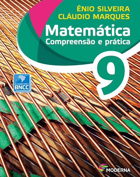 Matemática - Compreensão e prática - 9º ano - 6ª edição - Claudio & Ênio - (versão BNCC)