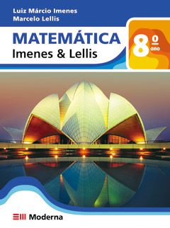 Matemática - Imenes & Lellis - 8º ano