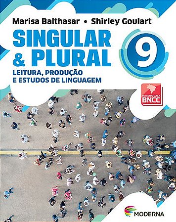 Singular e Plural - 9º ano - 3ª edição - BNCC