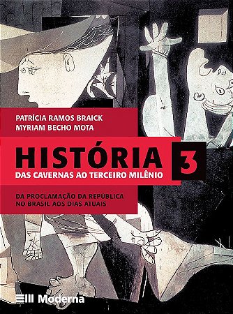 História - Volume 3 Das cavernas ao terceiro milênio