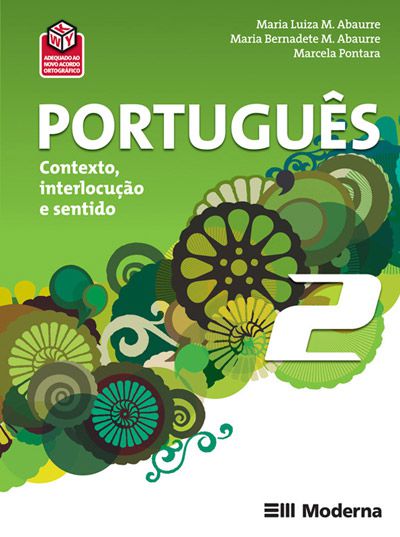 Português: Contexto, interlocução e sentido - Volume 2
