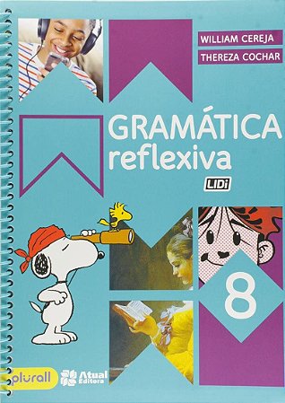 Gramática Reflexiva - 8º Ano