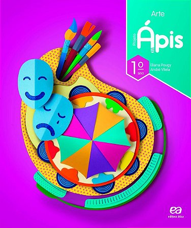 Projeto Ápis - Arte - 1º Ano