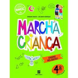 Marcha Criança - Ensino Religioso - 4º Ano