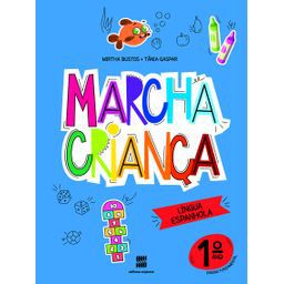 Marcha Criança - Espanhol - 1º Ano