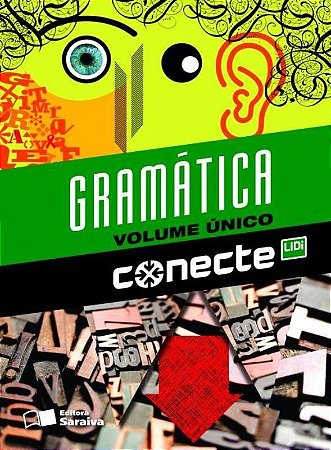 Conecte - Gramática - Volume Único - Ensino Médio