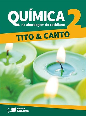 Química na Abordagem do Cotidiano - Vol. 2