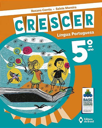 CRESCER LÍNGUA PORTUGUESA - 5 ANO