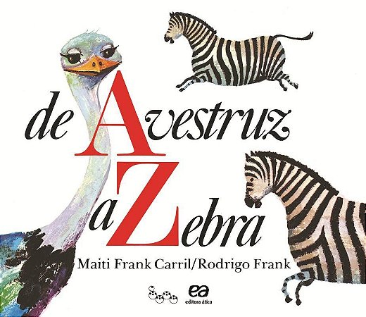 De Avestruz a Zebra - Col. Lagarta Pintada