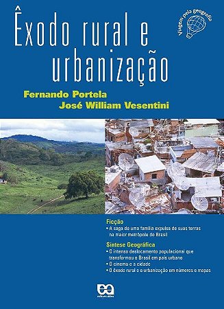 Exodo Rural e Urbanização - Col. Viagem Pela Geografia