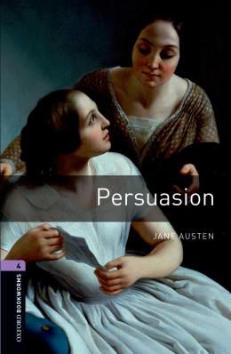Persuasion - Oxford Bookworms Library 4