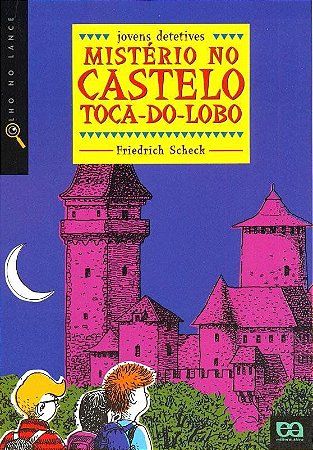 Mistério no Castelo Toca do lobo