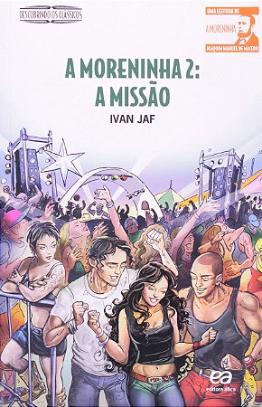 A Moreninha 2: A missão