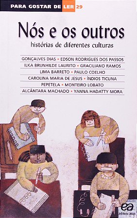 Nós e os outros: Histórias de diferentes culturas