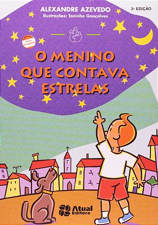 O menino contava estrelas