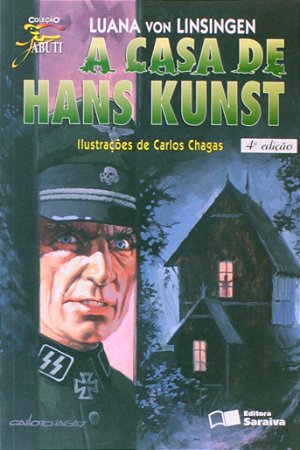 A Casa de Hans Kunst - Col. Jabuti - 4ª Ed. 1997