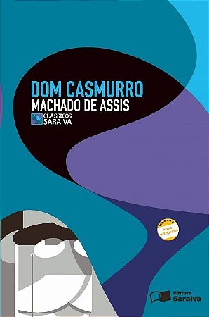 Dom Casmurro - Col. Clássicos Saraiva
