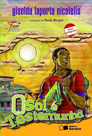O Sol É Testemunha - Col. Jabuti