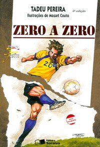 Zero a Zero - Col. Jabuti