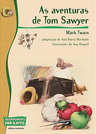 As Aventuras de Tom Sawyer - Col. Reencontro Infantil