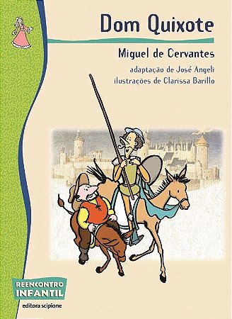 Dom Quixote - Col. Reencontro Infantil
