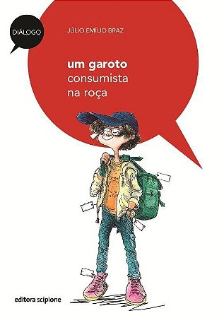 Um Garoto Consumista Na Roça - Col. Diálogo